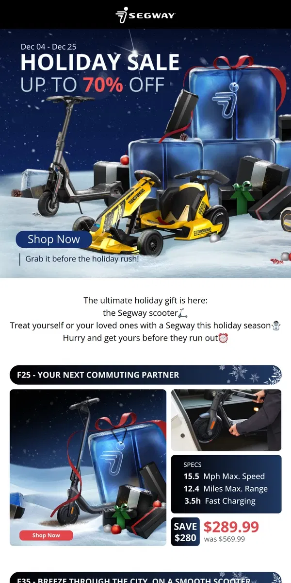 Email from Segway. Scoot into this Holiday with Segway☃️