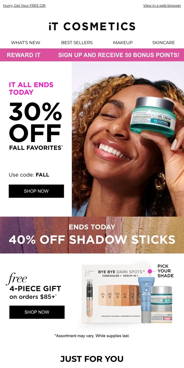 Email from IT Cosmetics. 30% Off Fall Favorites Ends Tonight