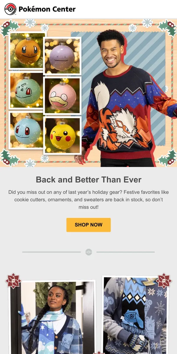 Email from Pokémon. 🎁Can’t-Miss Holiday Favorites!