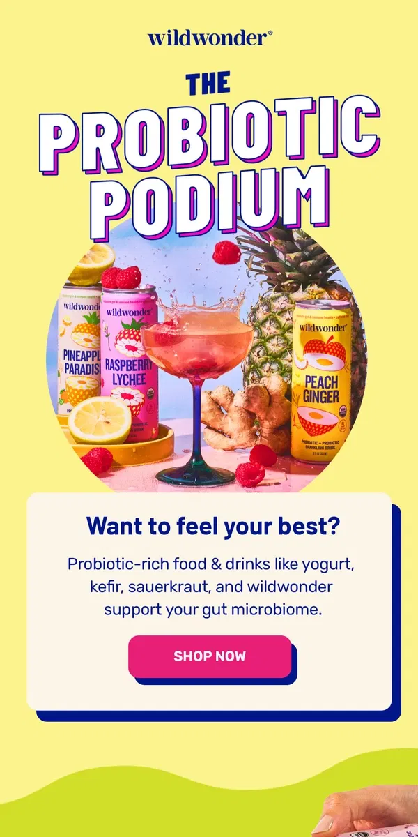 Email from wildwonder. Not all probiotics are created equal ❌