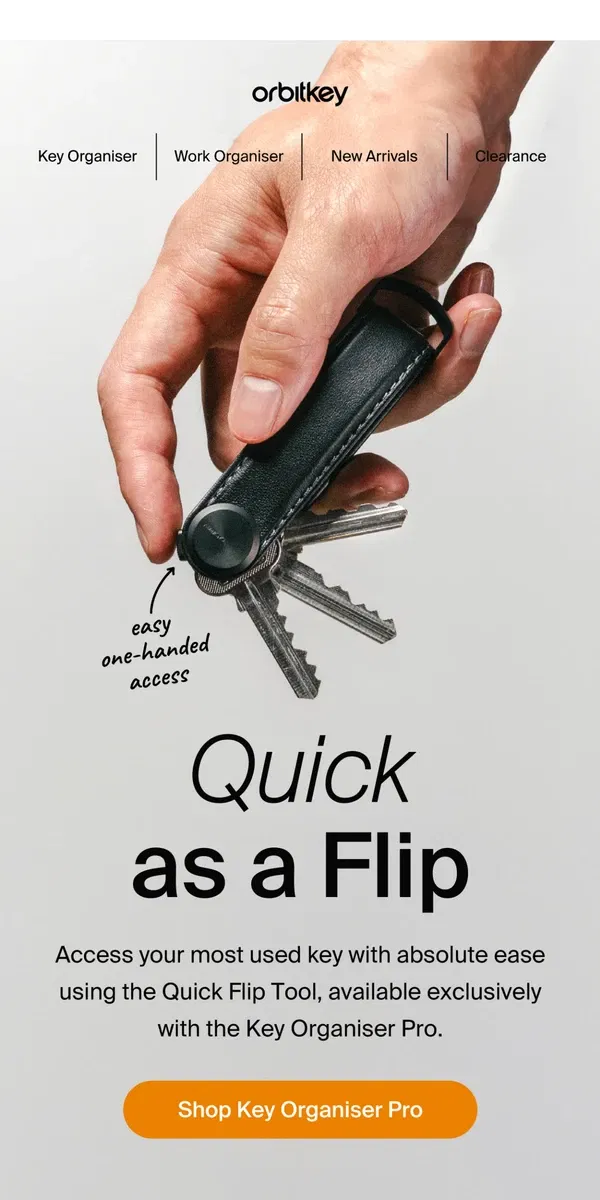 Email from Orbitkey. Flip it like it’s quick