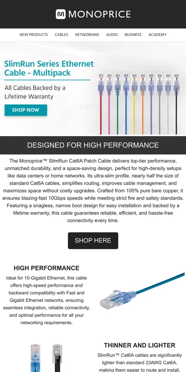 Email from Monoprice. SlimRun Cat6A Cables For High-Performance Networks! ✅