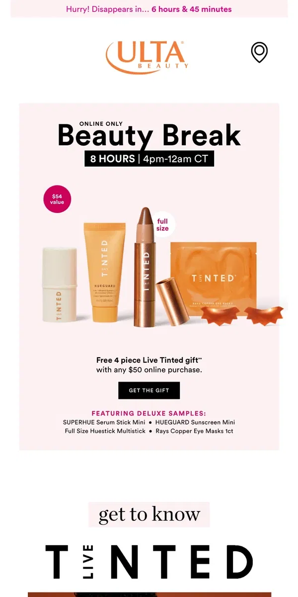 Email from Ulta Beauty. Hurry! Snap up this FREE Live Tinted gift 🛍️