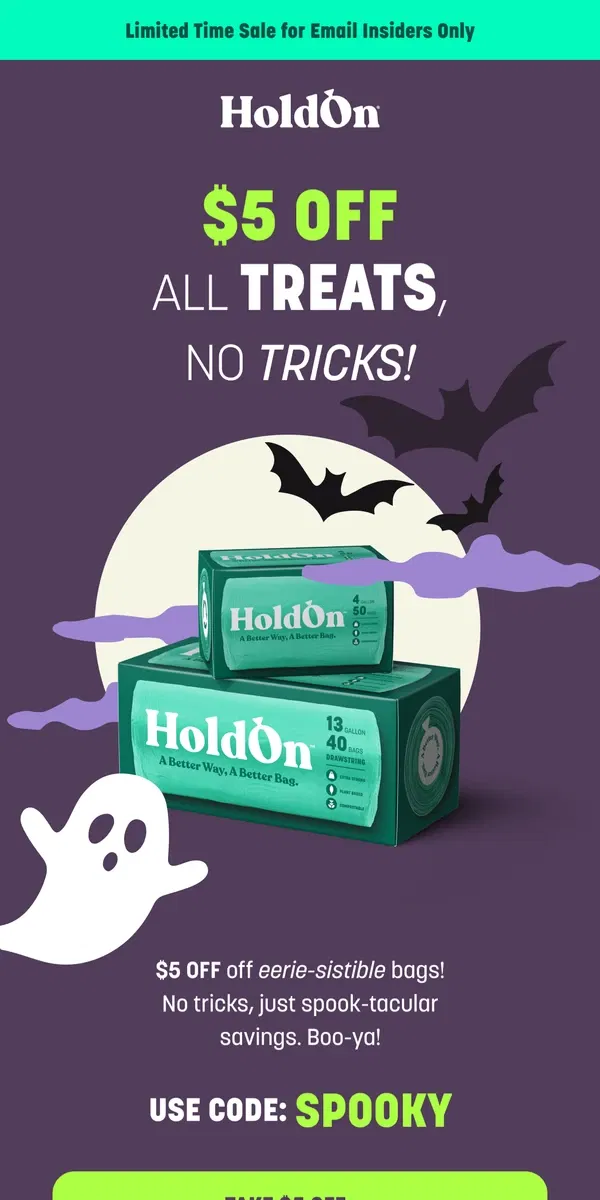 Email from HoldOn. All Treats, No Tricks!