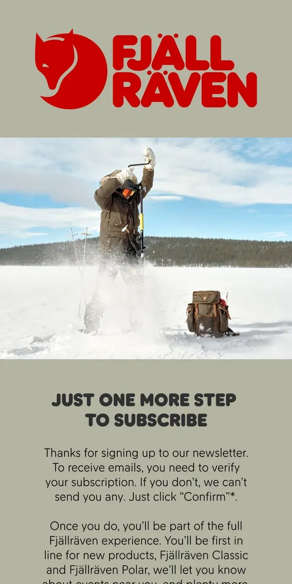 Email from Fjällräven. Almost there! Confirm to receive our newsletters