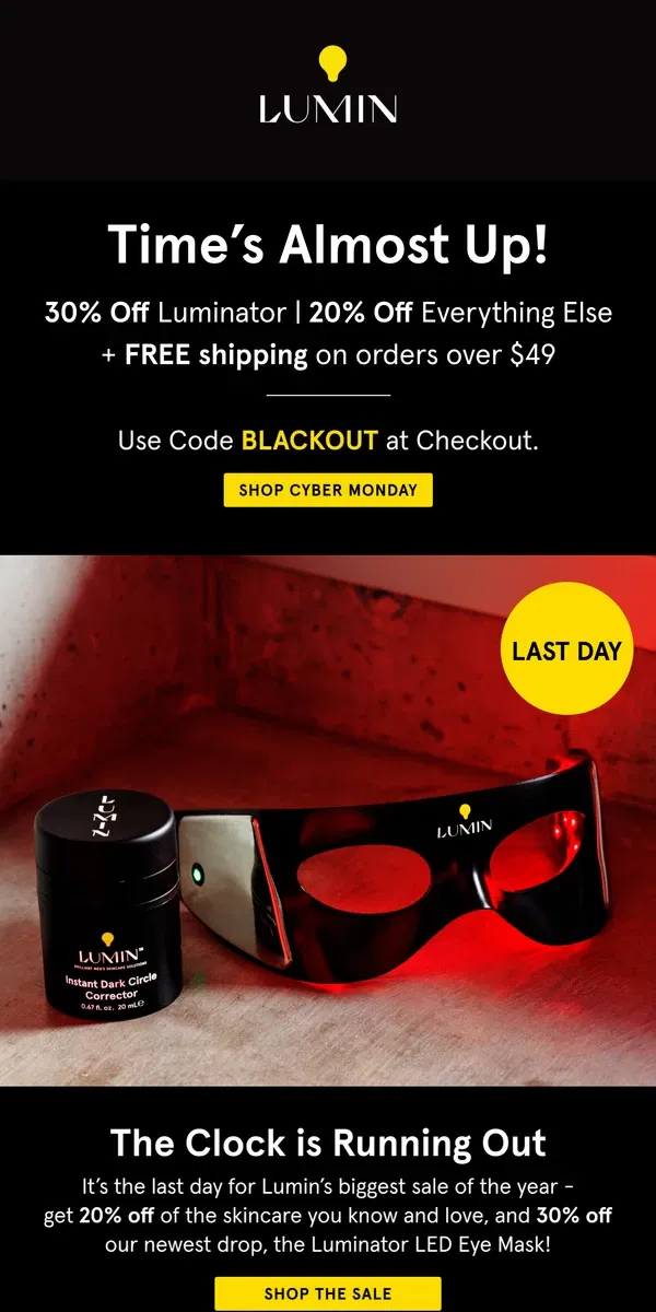 Email from Lumin. Last Chance for Cyber Monday Deals!