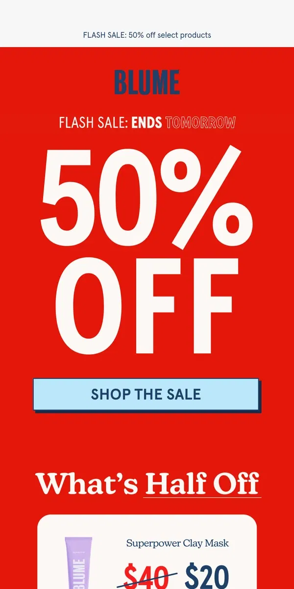 Email from Blume. 50% off ⚡ warehouse clean-out