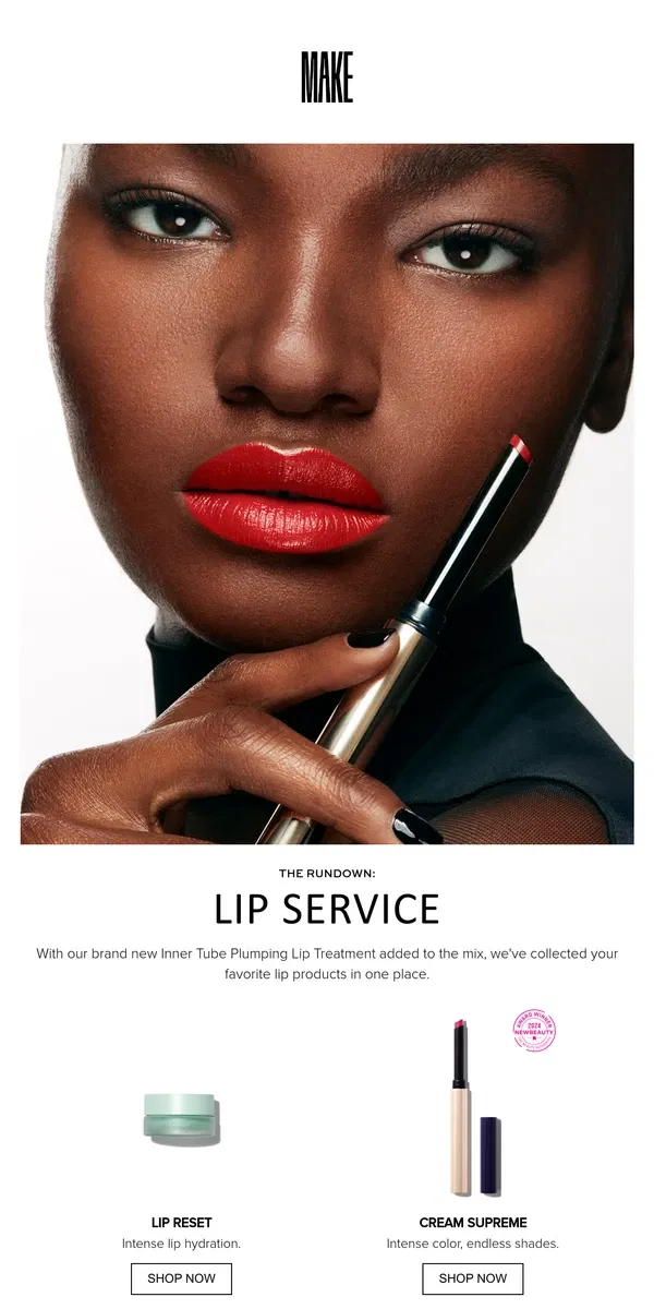 Email from MAKE Beauty. Giving Lip