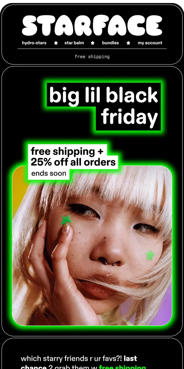 Email from starface. ENDS TN: BLACK FRIDAY  🖤🌟