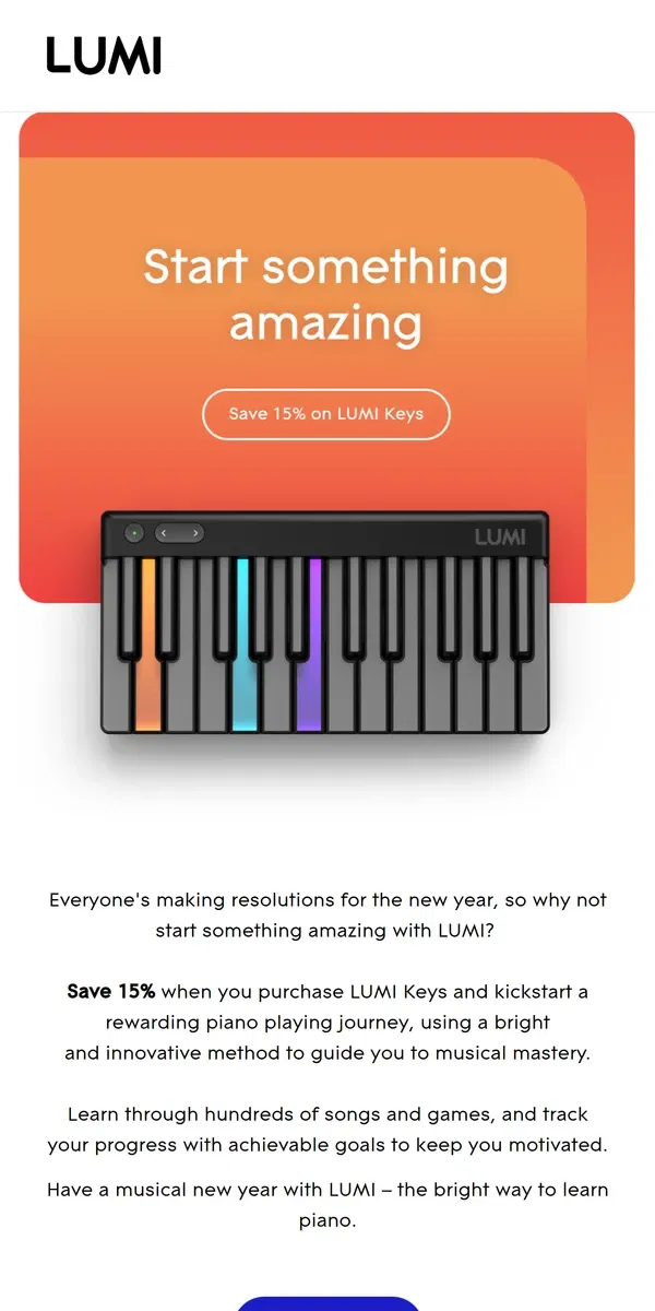 Email from LUMI. SAVE 15% on LUMI Keys & Start Something Amazing 🎹 🌈