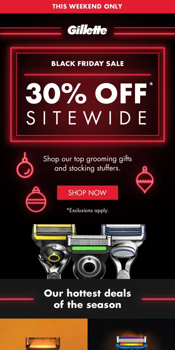 Email from Gillette. Reminder: Get 30% OFF for Black Friday!