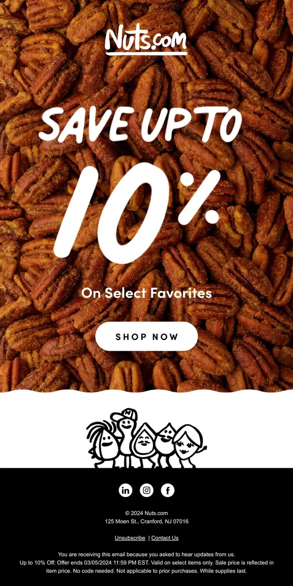 Email from Nuts.com. Presidents Day Special – Up to 10% Off 