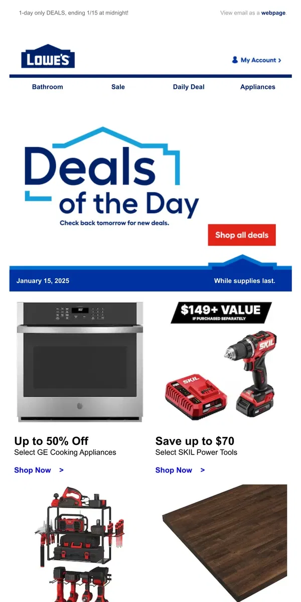 Email from Lowe's. Scrolling by? You’re missing out on deals.