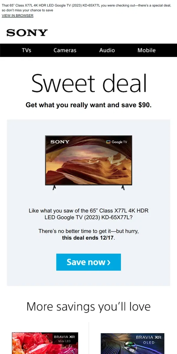 Email from Sony. You Saw It, You Loved It, Now Get It | Plus, Save $90