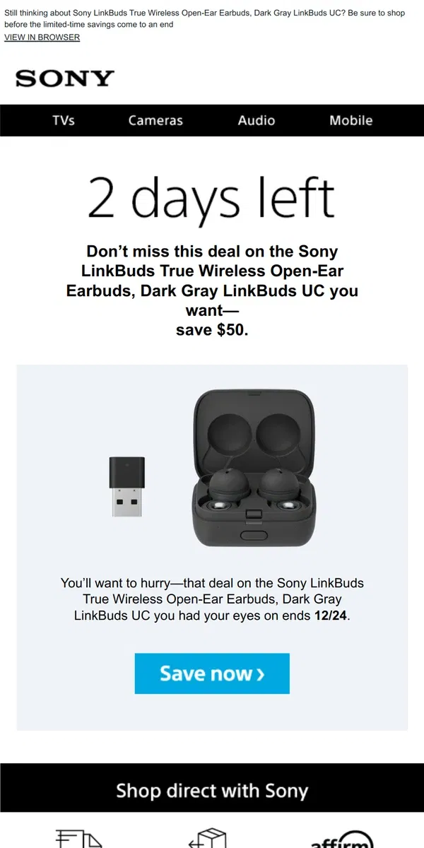 Email from Sony. Savings End Soon | Get What You Wanted for $50 Off