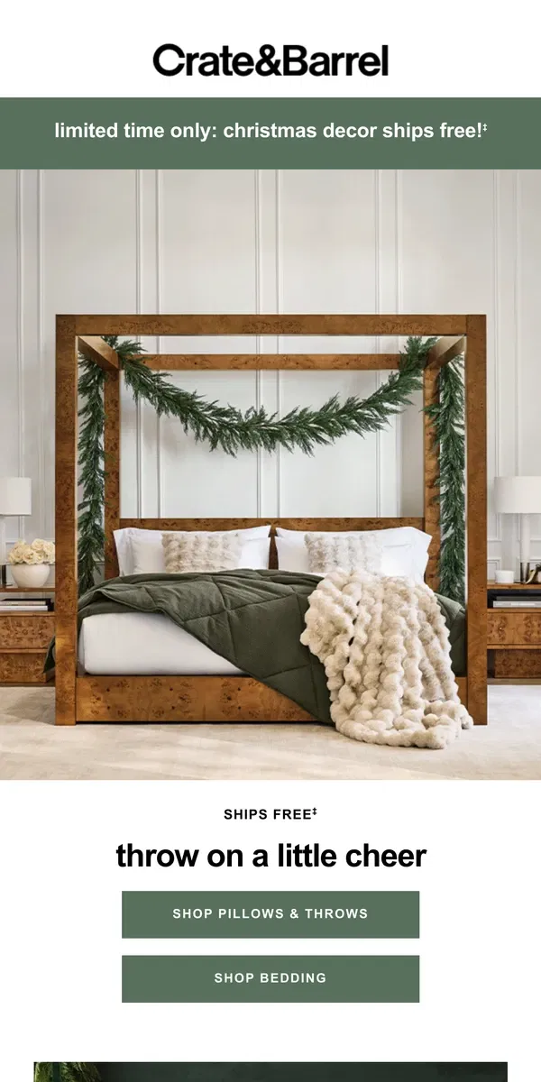 Email from Crate & Barrel. The ultimate shortcut to holiday decorating →