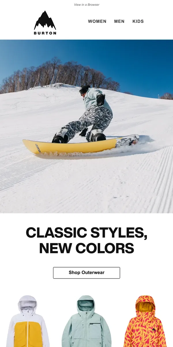 Email from Burton. Ride in Style, Ride in Comfort