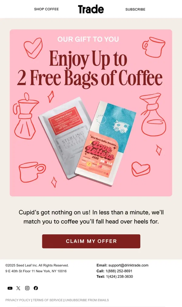 Email from Trade Coffee. We got you a Valentine….💝