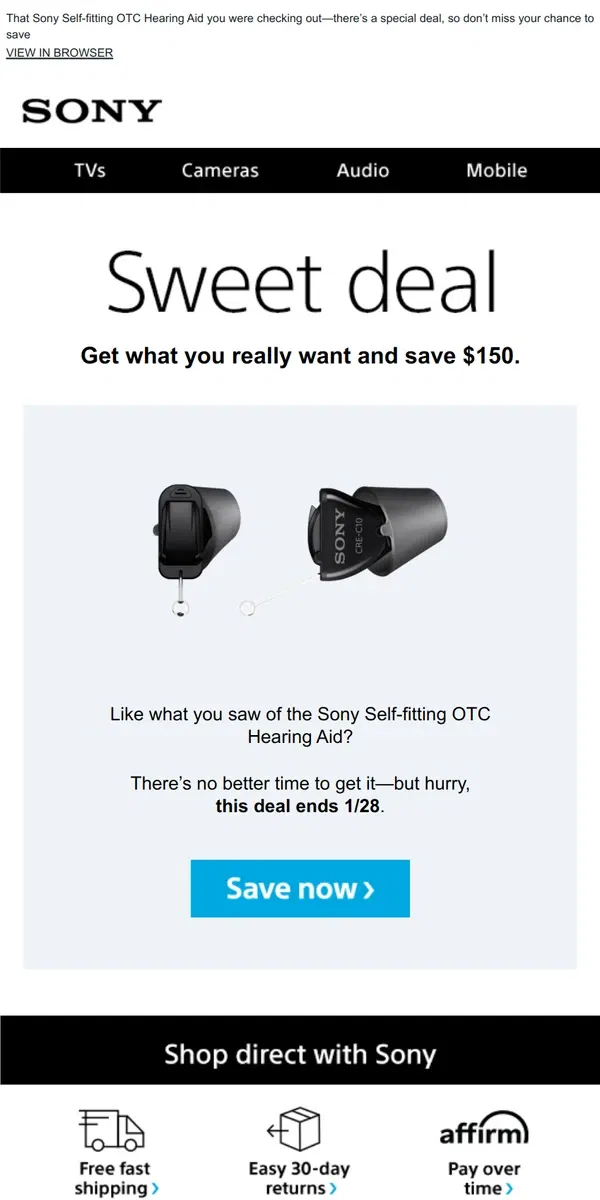 Email from Sony. You Saw It, You Loved It, Now Get It | Plus, Save $150