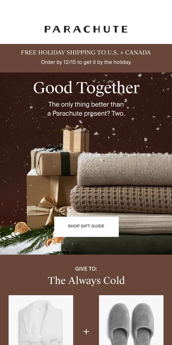 Email from Parachute Home. 2 Gifts Are Better Than 1