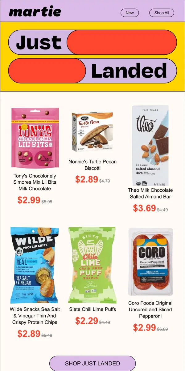 Email from Martie. Just Landed! ✨ 20+ Deals! Tony's Chocolonely, Wilde Protein Chips, Goodie Girl, Nonnie's Biscotti and MORE!