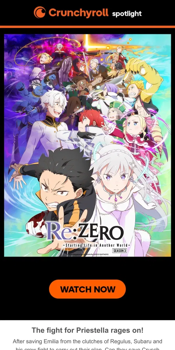 Email from Crunchyroll. 👑 Re:ZERO -Starting Life in Another World-