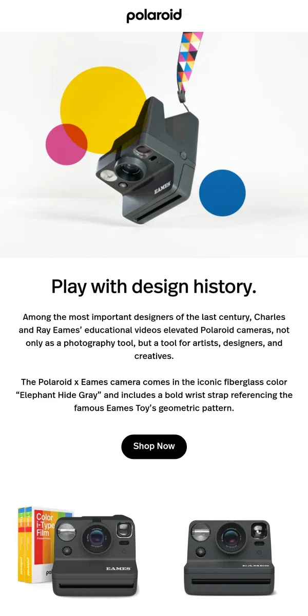 Email from Polaroid. LIMITED EAMES CAMERA EDITION