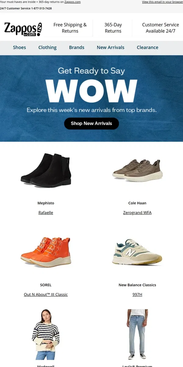 Email from Zappos. The Weekly WOW: Cole Haan, New Balance, LEVI’S®, and more!