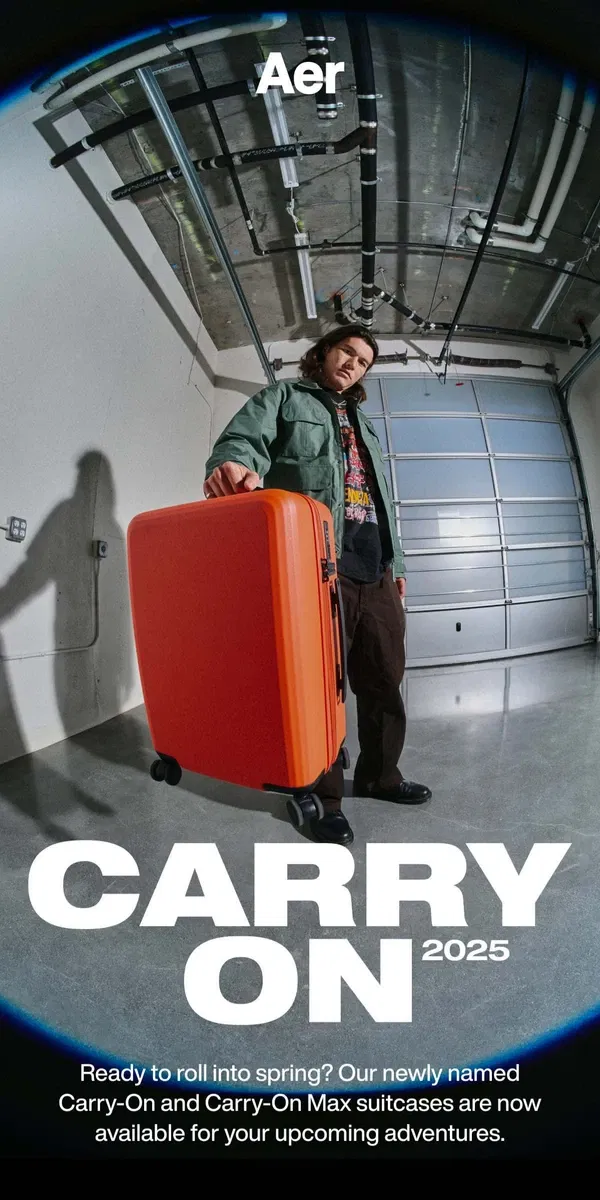 Email from Aer. Now Available: Carry-On and Carry-On Max