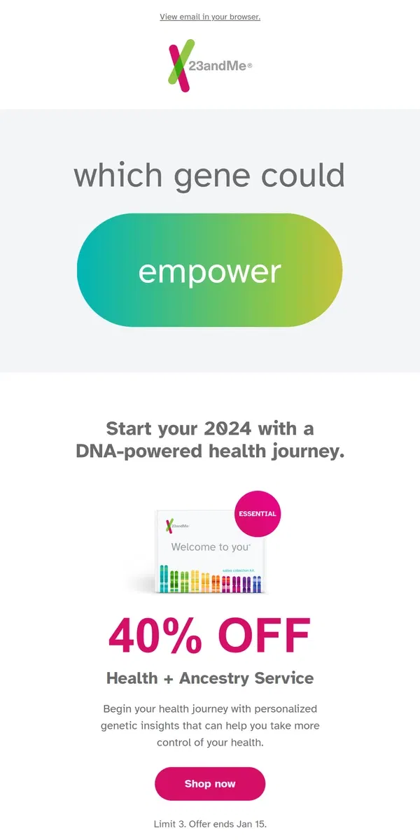 Email from 23andMe. Which gene could empower you in 2024?