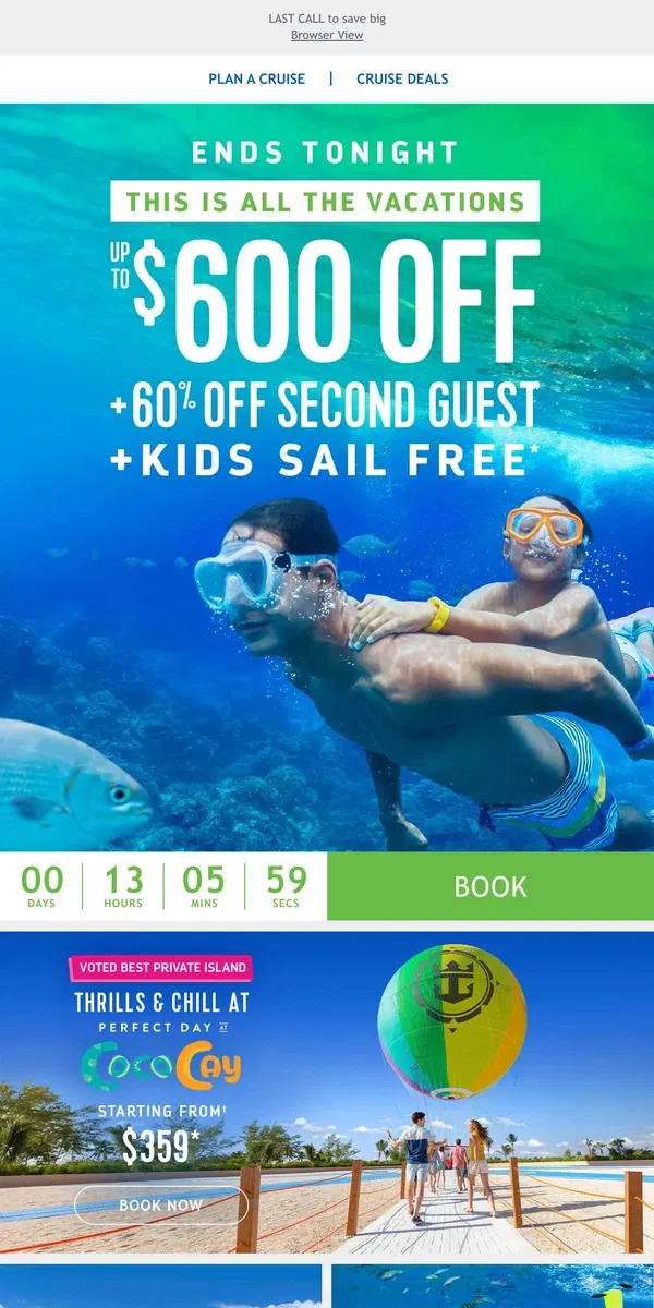 Email from Royal Caribbean. Take your Wednesday up a notch and snag a HUGE deal for your next vacay