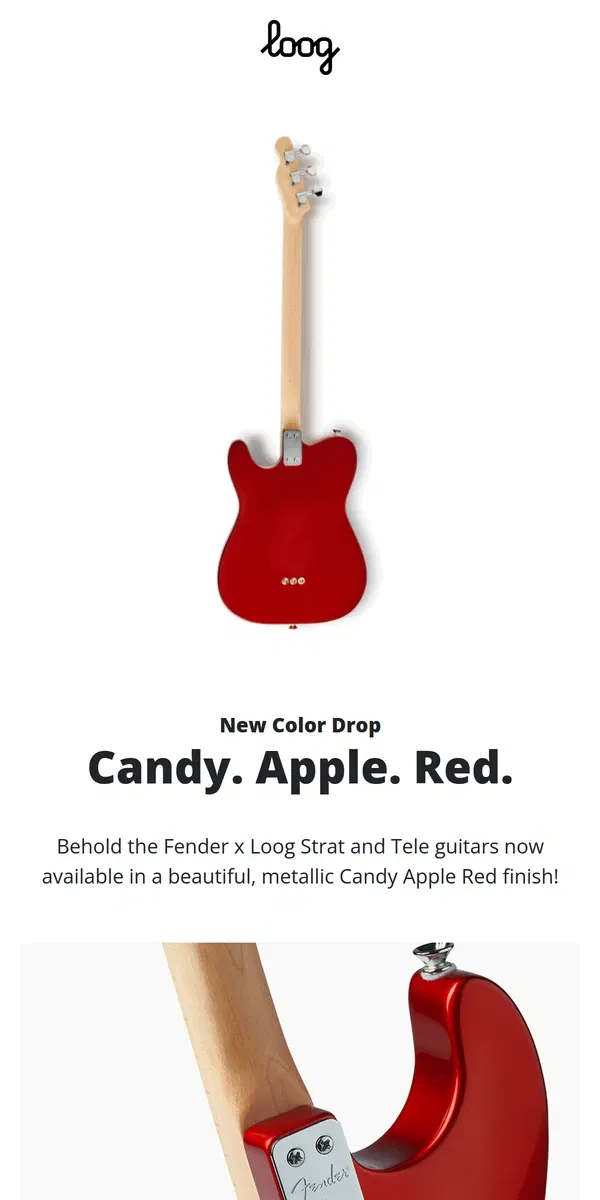 Email from Loog Guitars. Candy. Apple. Red.