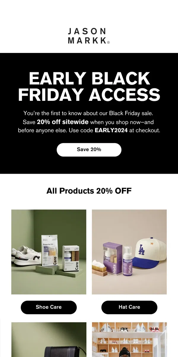 Email from Jason Markk. Early access: 20% off for Black Friday