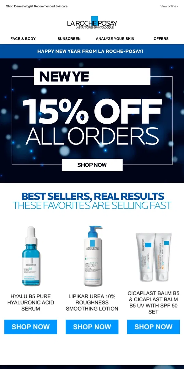 Email from La Roche-Posay. Ring in the new year with skincare savings!