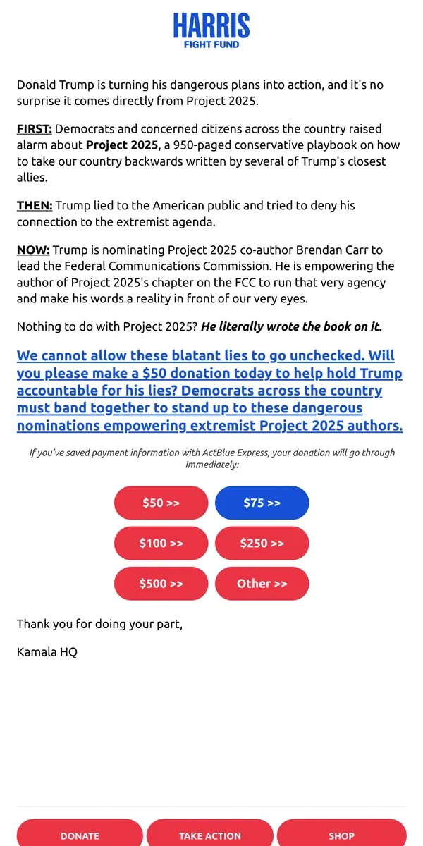 Email from Kamala Harris. BREAKING: Trump taps Project 2025 co-author to lead the FCC