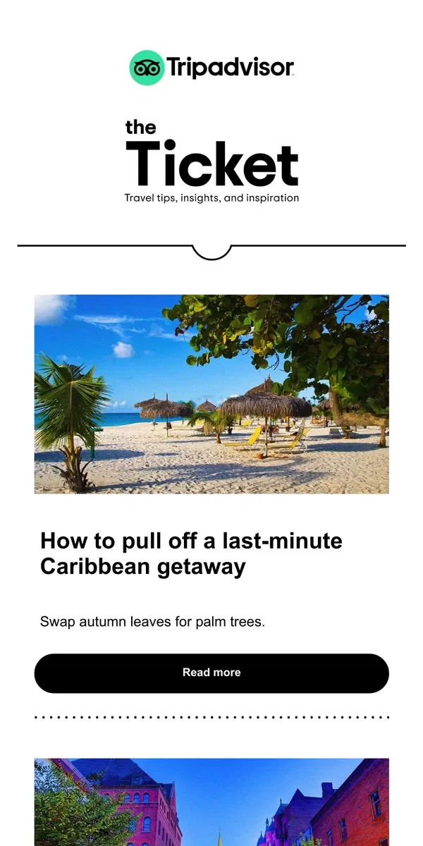 Email from Tripadvisor. 5 beachy vacations to take right now 🏝️