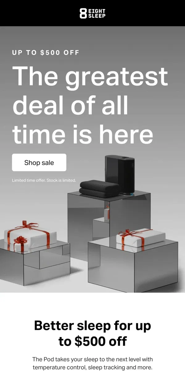 Email from Eight Sleep. Ends tonight. Up to $500 off for Black Friday.