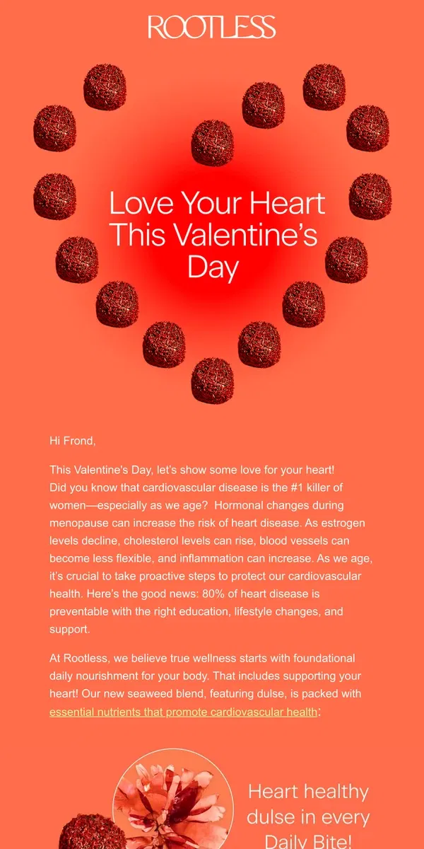 Email from Rootless. Prioritize Heart Health This Valentine’s Day ❤️