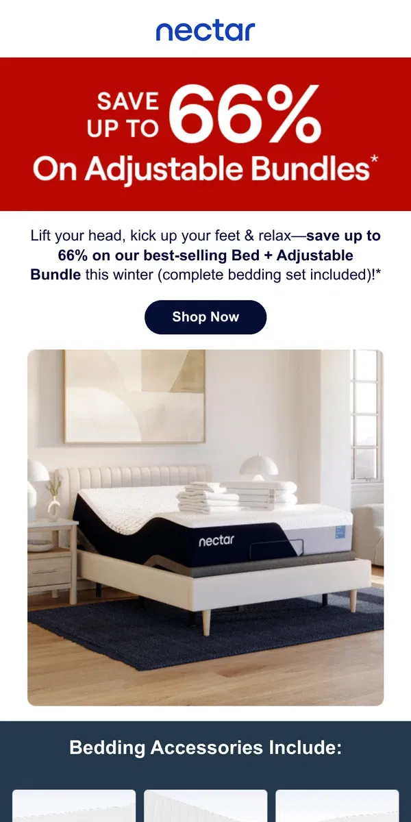 Email from Nectar. Hit snooze ⏰? We got you! Save up to 66% on our Adjustable Bundle.