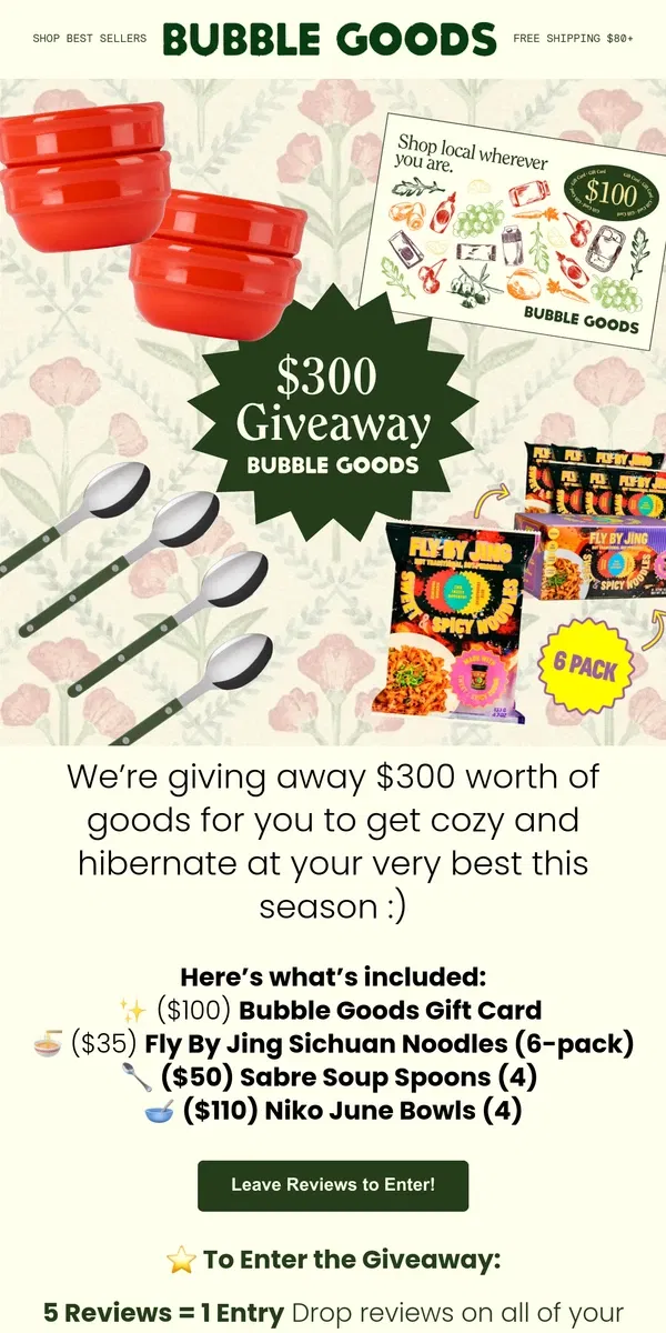 Email from Bubble Goods. $300 Giveaway to Get Cozyyyyyyy!