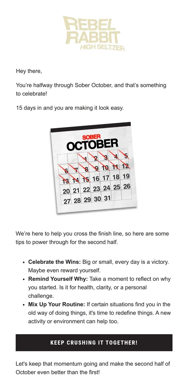 Email from Rebel Rabbit. 🐇 You are crushing Sober October!