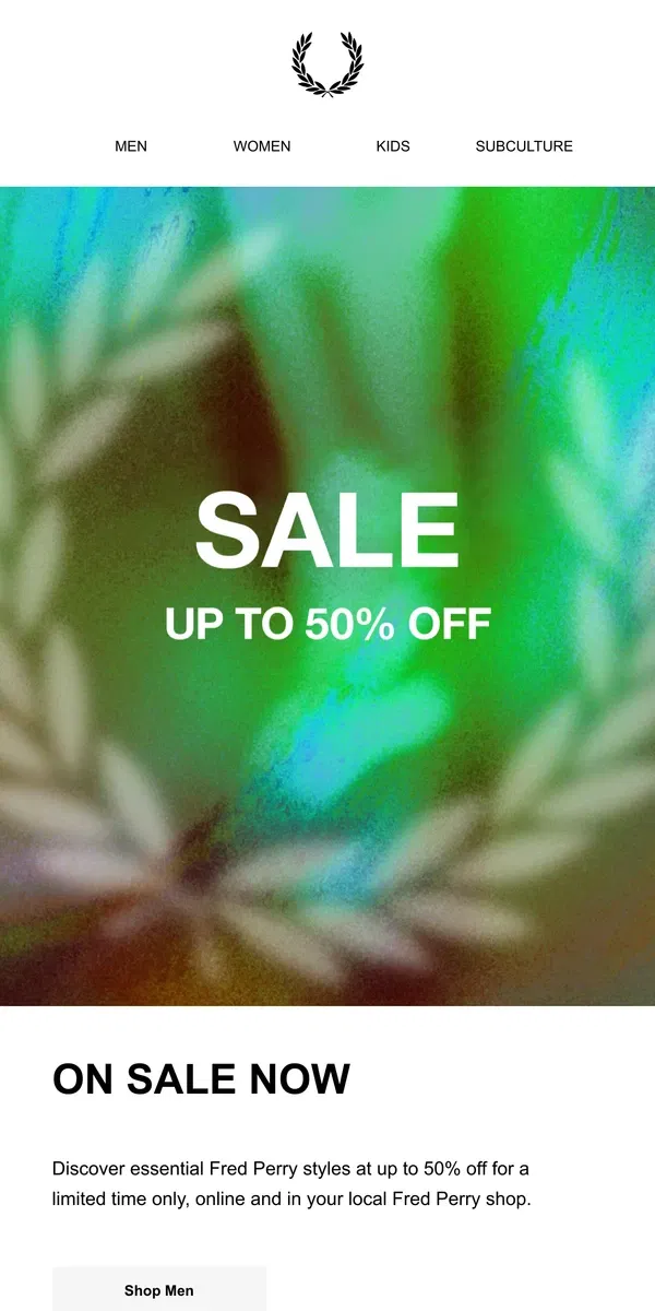 Email from Fred Perry. On Sale Now: Up To 50% Off