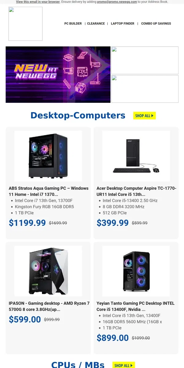 Email from Newegg. $799.99 RTX 4070 Ti SUPER! $649.99 IdeaPad Slim 5i Laptop