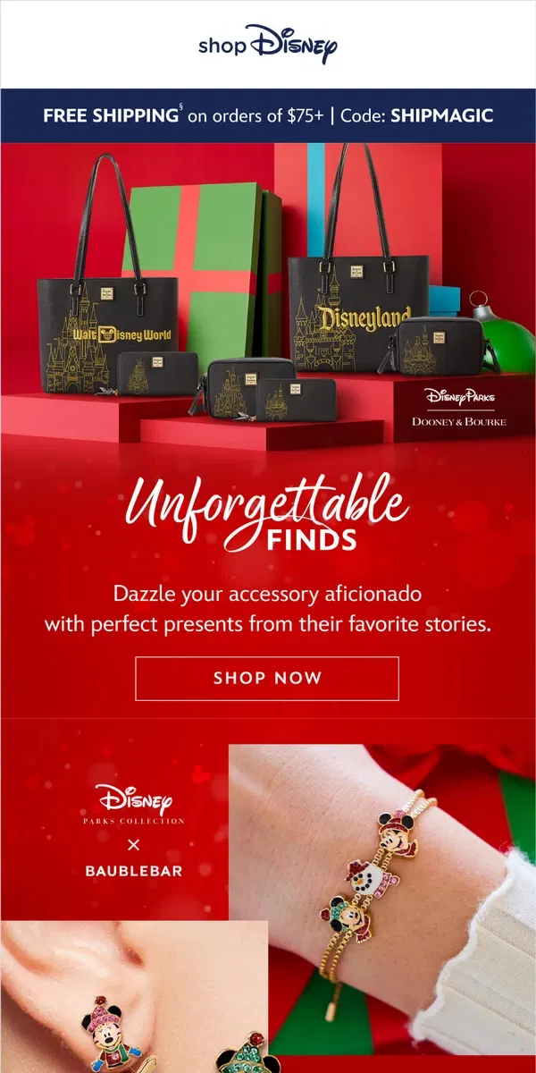 Email from shopDisney. Gifting worthy accessories they'll love