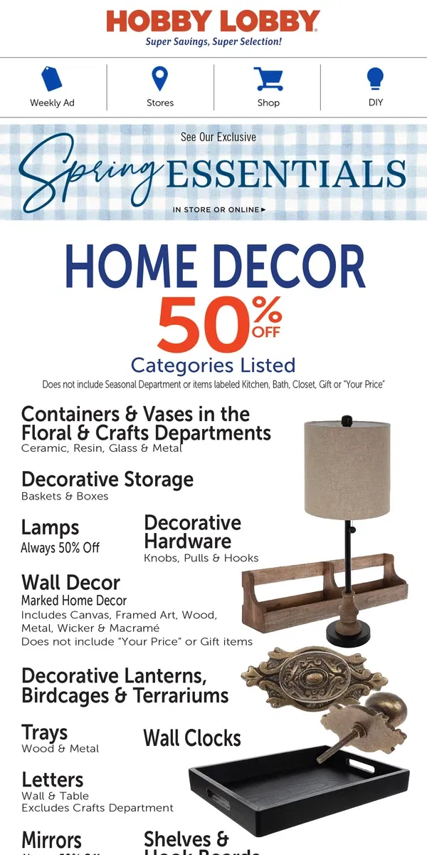 Email from Hobby Lobby. Lamps, Mirrors & More – 50% Off Home Decor