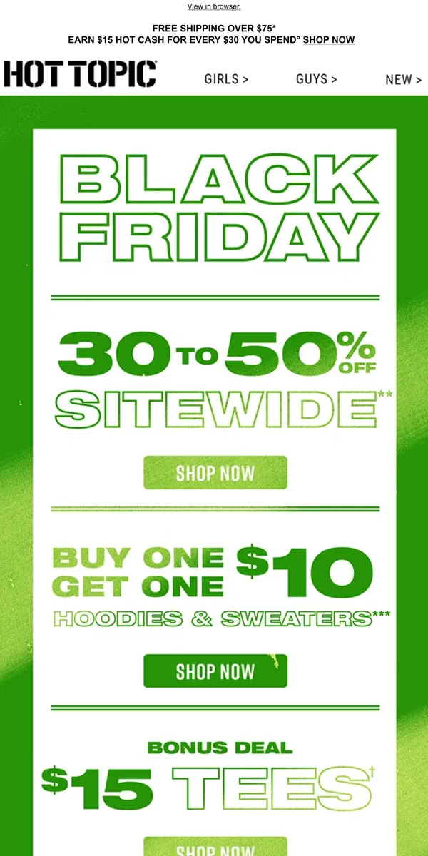 Email from Hot Topic. 30%-50% Off site + BOGO $10 Hoodies & Sweaters = yes, please!