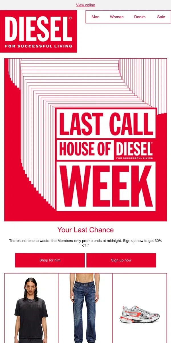 Email from Diesel. Last Call | House Of Diesel Week