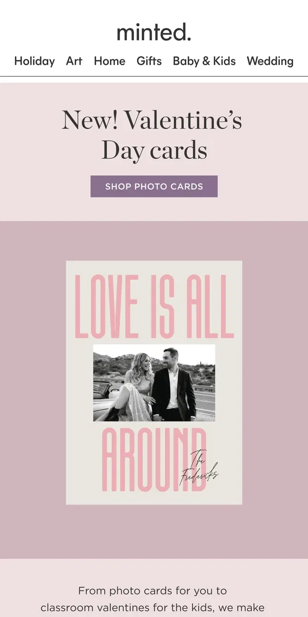 Email from Minted. New! Valentine's Day cards 💌