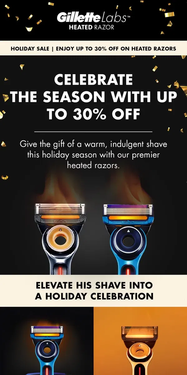 Email from Gillette. 🔥 Luxurious shaves for $25/Mo with Affirm