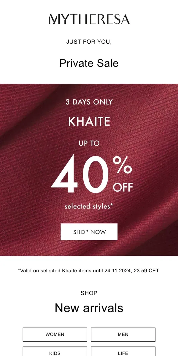 Email from Mytheresa. Just for you: Up to 40% off Khaite